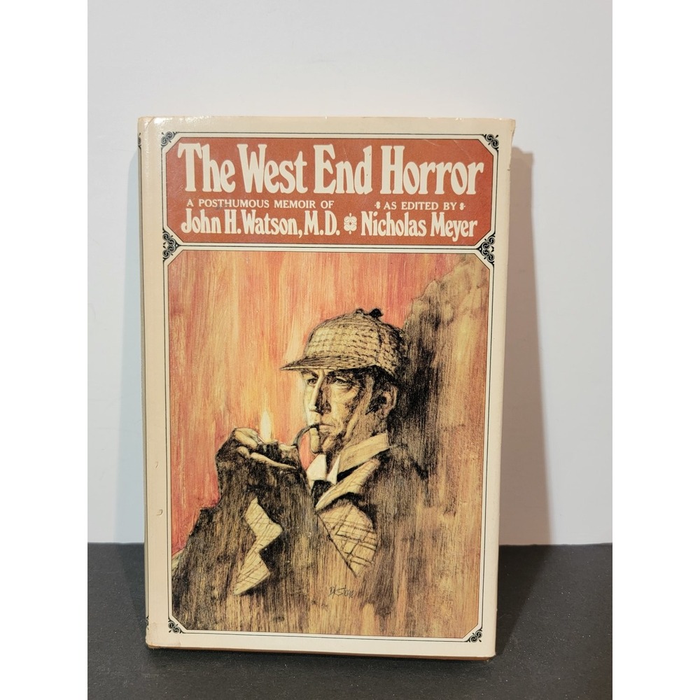 The West End Horror‎ Nicholas Meyer 1976 First Edition Sherlock Holmes